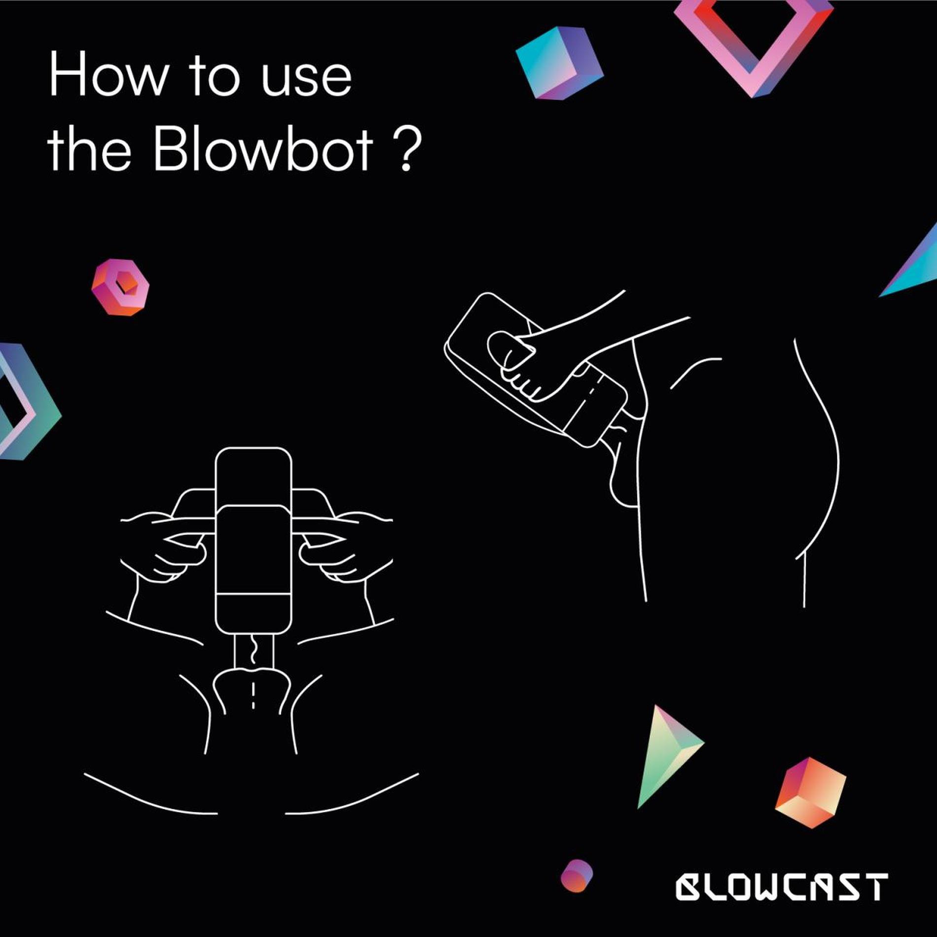 Blowcast Blowbot Blowcast Blowbot